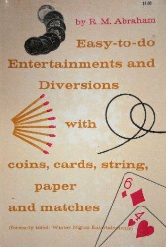 Abraham Easy to Do Entertainments and Diversions With Cards