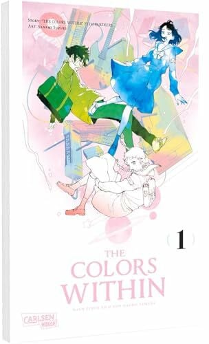 Rinas, Katarina The Colors Within 1: Der bewegende Manga zum Anime-Film von Naoko Yamada – mit farbenfrohen Aquarell-Illustrationen im schicken Großformat!
