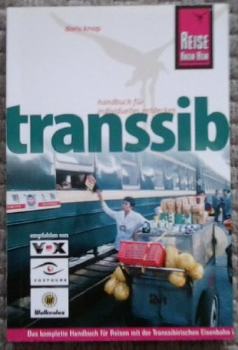 Knop, Doris Transsib (Reise Know-How)