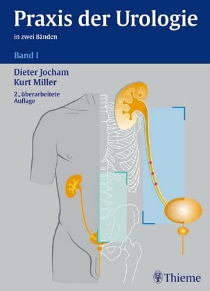 Bartsch, Georg Praxis der Urologie, 2 Bde., Bd.1, Allgemeine Urologie