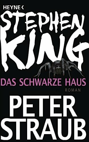 Peter Straub Das schwarze Haus