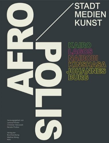 Hanussek, Christian Afropolis. Kairo, Lagos. Nairobi, Kinshasa, Johannesburg.