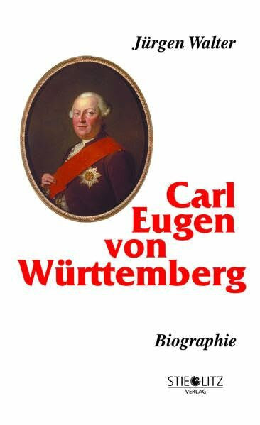 Walter, Jürgen Carl Eugen von Württemberg: Biographie