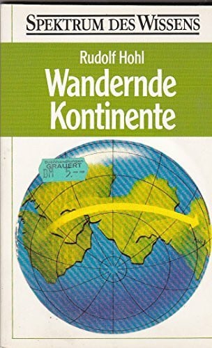 Hohl, Rudolf Wandernde Kontinente.