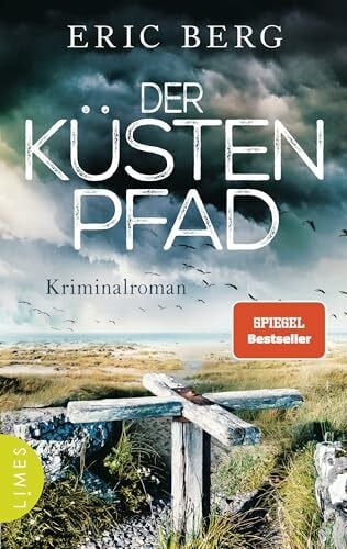 Berg, Eric Der Küstenpfad: Kriminalroman (Doro Kagel, Band 4)