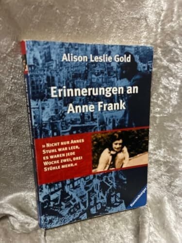 Pressler, Mirjam Erinnerungen an Anne Frank (Ravensburger Taschenbücher)