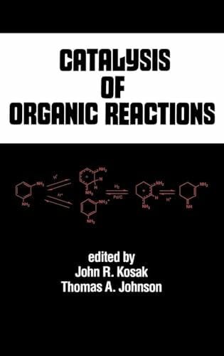 Conference on the Catalysis of Organic R Catalysis of Organic Reactions (Chemical Industries, Band 53)
