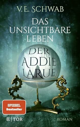 Riffel, Sara Das unsichtbare Leben der Addie LaRue: Roman