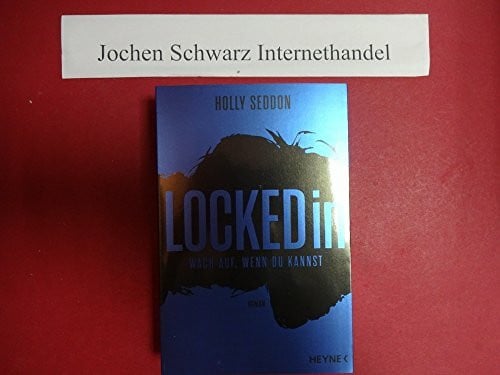 Finke, Astrid Locked in: Wach auf, wenn du kannst - Roman