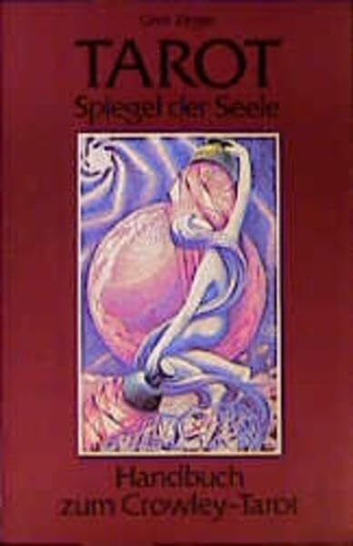 Ziegler, Gerd B Tarot - Spiegel der Seele