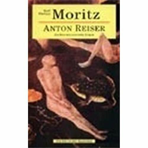 Karl-Heinz Ebnet Anton Reiser. Ein psychologischer Roman