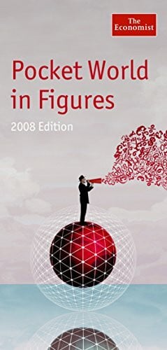 The Economist Pocket World in Figures 2008