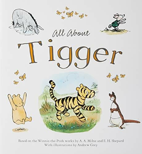 Grey, Andrew Winnie-The-Pooh: All About Tigger