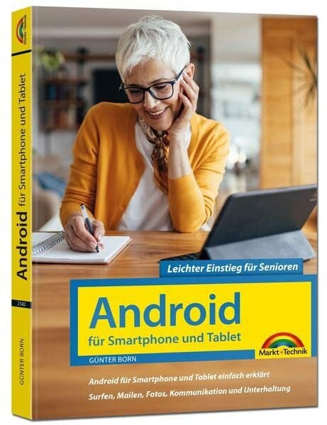 Born, Günter Android für Smartphones & Tablets – Leichter Einstieg für Senioren: die verständliche Anleitung - 5. aktualisierte Auflage des Bestsellers - komplett in Farbe - große Schrift