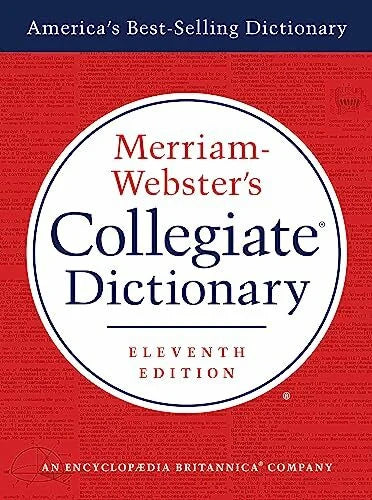 Merriam-Webster Merriam-Webster's Collegiate Dictionary, 11th Edition