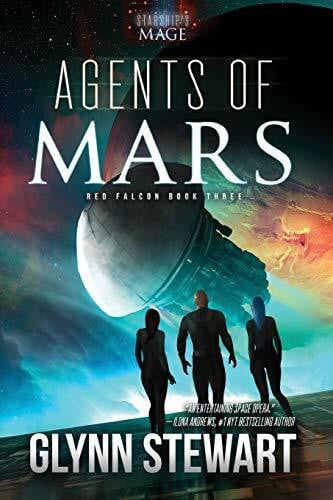 Stewart, Glynn Agents of Mars: A Starship's Mage Universe Novel (Starship's Mage: Red Falcon, Band 3)