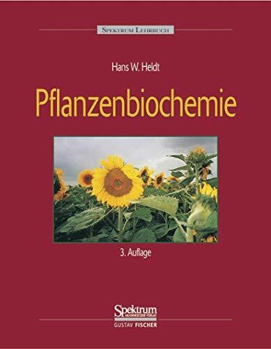 Heldt, Hans W. Pflanzenbiochemie