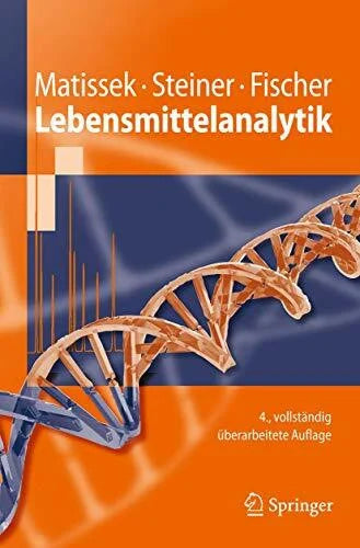 Fischer, Markus Lebensmittelanalytik (Springer-Lehrbuch)