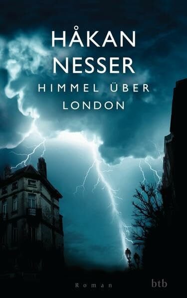 Nesser, Håkan Himmel über London: Roman