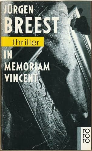Breest, Jürgen In memoriam Vincent (rororo thriller)