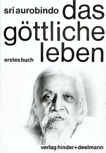 Kappes, Heinz Das Göttliche Leben. 1. Buch