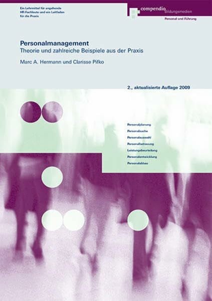 Pifko, Clarisse Personalmanagement: Theorie und zahlreiche Beispiele aus der Praxis