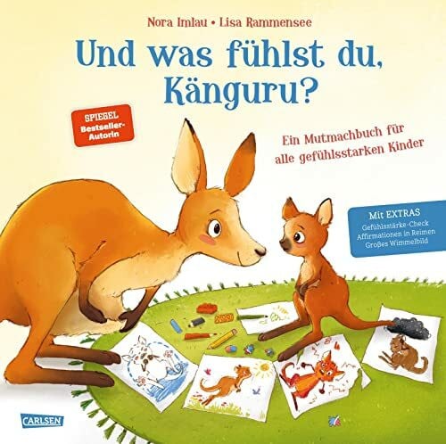 Rammensee, Lisa Und was fühlst du, Känguru?: Der Kindergefühle-Bestseller als Hardcoverausgabe im Großformat | Ein großes Mutmachbuch für alle Emotionen aller Kinder