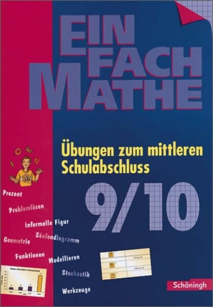 Fecke, Konrad EinFach Mathe: Übungen zum mittleren Schulabschluss: Jahrgangsstufen 9/10