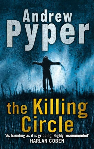 Pyper, Andrew The Killing Circle