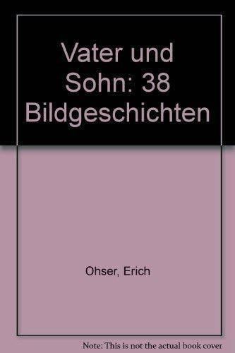 Kusenberg, Kurt Vater und Sohn. 38 Bildgeschichten (mit einem Vorwort von Kurt Kusenberg) (Kleine Geschenkbände)