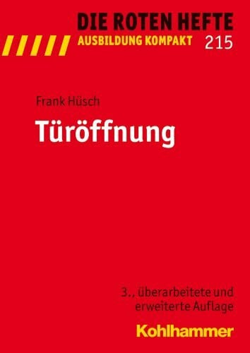 Hüsch, Frank Türöffnung (Die Roten Hefte/Ausbildung kompakt, 215, Band 215)