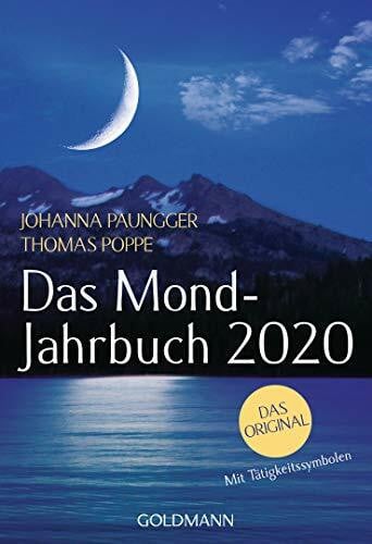 Paungger, Johanna Das Mond-Jahrbuch 2020: Das Original. Mit Tätigkeitssymbolen