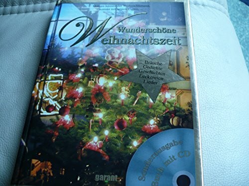 garant Verlag GmbH Wundersch. Weihnachtszeit: Bräuche, Gedichte, Geschichten, Leckereien, Lieder