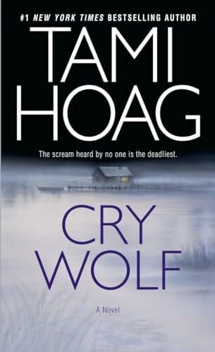 Hoag, Tami Cry Wolf: A Novel (Bayou, Band 2)