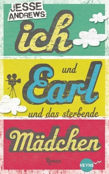 Keen, Ruth Ich und Earl und das sterbende Mädchen: Roman