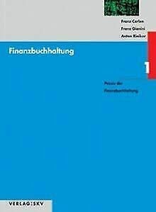 Gianini, Franz Finanzbuchhaltung / Praxis der Finanzbuchhaltung: Theorie und Aufgaben
