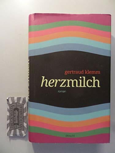 Klemm, Gertraud Herzmilch: Roman