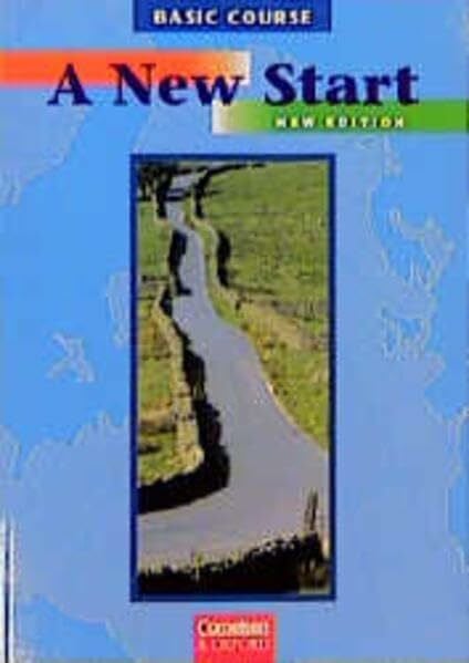 Wood, Louise A New Start. Englisch für Wiedereinsteiger. Bisherige Ausgabe / Basic Course - Kursbuch