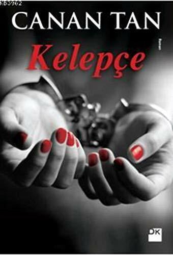 Tan, Canan Kelepce