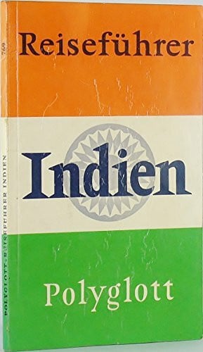N.V. Indien. Polyglott Reiseführer.