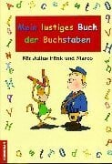 unbekannt Mein lustiges Buch der Buchstaben. Für Vorschulkinder