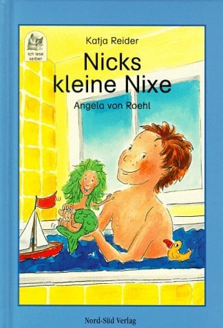 Roehl, Angela von Nicks kleine Nixe