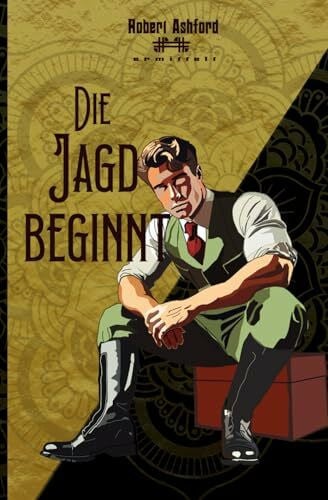 Huyeng, Christian Die Jagd beginnt (Robert Ashford ermittelt)
