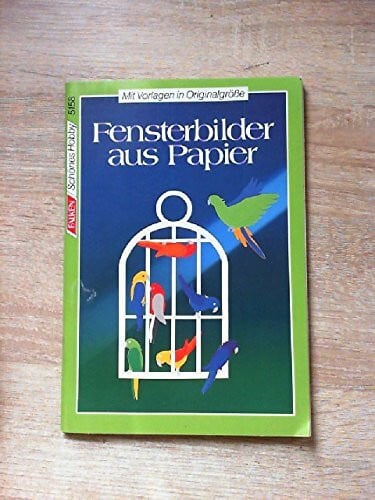 Ruscher Eva Fensterbilder aus Papier. Mit Vorlagen in Originalgröße. Schönes Hobby 5158