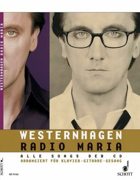 Müller-Westernhagen, Marius Radio Maria: Alle Songs der CD. Klavier, Gitarre und Gesang. Songbook.