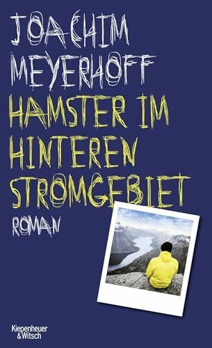 Meyerhoff, Joachim Hamster im hinteren Stromgebiet: Roman. Alle Toten fliegen hoch, Teil 5