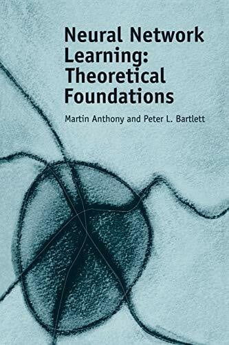 Anthony, Martin Neural Network Learning: Theoretical Foundations