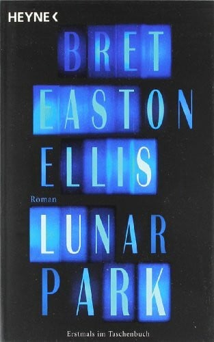 Harald Hellmann Lunar Park: Roman