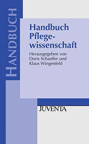 Wingenfeld, Klaus Handbuch Pflegewissenschaft