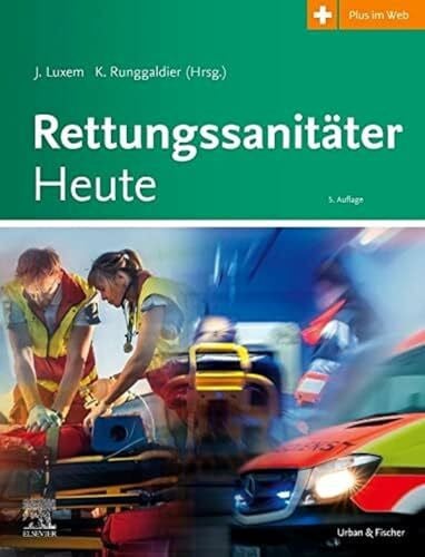 Runggaldier, Klaus Rettungssanitäter Heute + E-Book